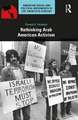 Rethinking Arab American Activism