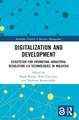 Digitalization and Development: Ecosystem for Promoting Industrial Revolution 4.0 Technologies in Malaysia