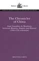 The Chronicler of China: Juan González de Mendoza, between Mission, Empire and History (Sixteenth- to Seventeenth Centuries)