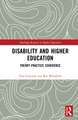 Disability and Higher Education: Theory~Practice Coherence