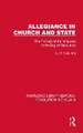 Allegiance in Church and State: The Problem of the Nonjurors in the English Revolution