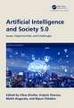 Artificial Intelligence and Society 5.0: Issues, Opportunities, and Challenges