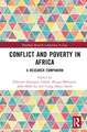 Conflict and Poverty in Africa: A Research Companion