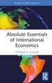 Absolute Essentials of International Economics