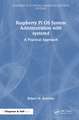 Raspberry Pi OS System Administration with systemd: A Practical Approach