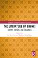 The Literature of Brunei: History, Culture, and Challenges