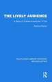 The Lively Audience: A Study of Children Around the TV Set