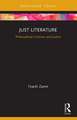 Just Literature: Philosophical Criticism and Justice