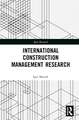 International Construction Management Research