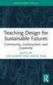 Teaching Design for Sustainable Futures