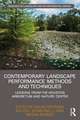 Contemporary Landscape Performance Methods and Techniques: Lessons from the Houston Arboretum and Nature Center