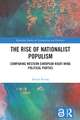 The Rise of Nationalist Populism: Comparing Western European Right-Wing Political Parties