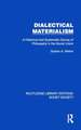 Dialectical Materialism: A Historical and Systematic Survey of Philosophy in the Soviet Union