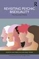 Revisiting Psychic Bisexuality: The Feminine Within