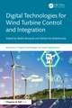 Digital Technologies for Wind Turbine Control and Integration