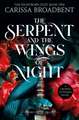 The Serpent and the Wings of Night