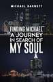 Finding Michael