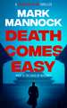 DEATH COMES EASY