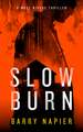 Slow Burn