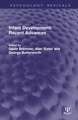 Infant Development: Recent Advances