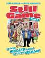 Still Game Book 1