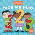 Dios Me Hizo 1, 2, 3 (Edición Bilingüe)