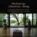 Meditations on Intention and Being