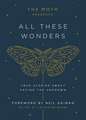 The Moth Presents: All These Wonders