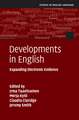 Developments in English: Expanding Electronic Evidence
