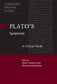 Plato's Symposium: A Critical Guide