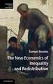 The New Economics of Inequality and Redistribution