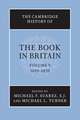 The Cambridge History of the Book in Britain: Volume 5, 1695–1830