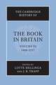 The Cambridge History of the Book in Britain: Volume 3, 1400–1557