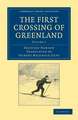 The First Crossing of Greenland