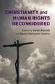 Christianity and Human Rights Reconsidered