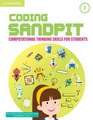 Coding Sandpit Level 7 Student's Book: Computational Thinking Skills for Students