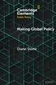 Making Global Policy