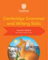 Cambridge Grammar and Writing Skills Learner's Book 6