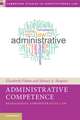 Administrative Competence: Reimagining Administrative Law