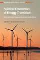 Political Economies of Energy Transition