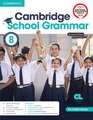 Cambridge School Grammar Level 8 Student's Book with AR APP and Poster