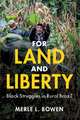 For Land and Liberty: Black Struggles in Rural Brazil