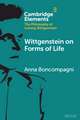 Wittgenstein on Forms of Life