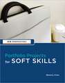 New Perspectives: Portfolio Projects for Soft Skills