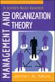 Management and Organization Theory – A Jossey–Bass Reader