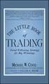 The Little Book of Trading – Trend Following Strategy for Big Winnings