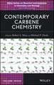 Contemporary Carbene Chemistry