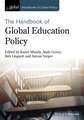 The Handbook of Global Education Policy