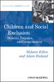 Children and Social Exclusion – Morality, Prejudice, and Group Identity