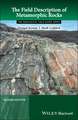 The Field Description of Metamorphic Rocks 2e